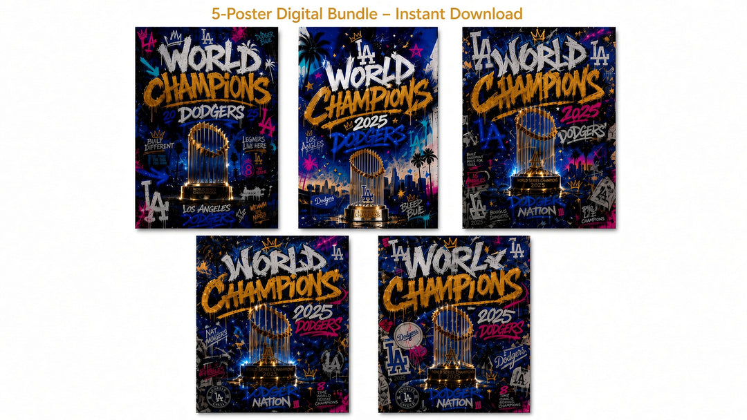 Los Angeles 2025 championship graffiti poster bundle displayed as printable Dodgers-inspired wall art