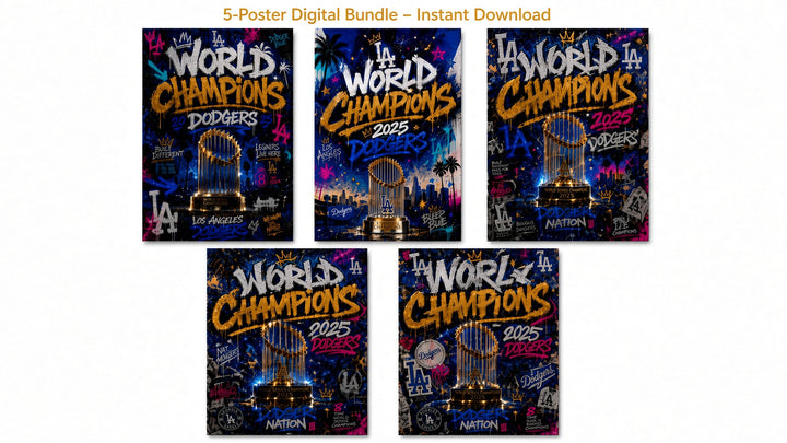 Los Angeles 2025 championship graffiti poster bundle displayed as printable Dodgers-inspired wall art